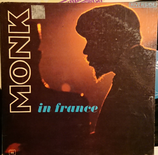 Thelonious Monk – Monk In France (1966, Vinyl) - Discogs