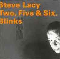 Steve Lacy Two - Blinks album cover