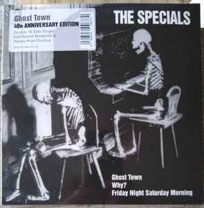 The Specials – Ghost Town / Why? / Friday Night, Saturday Morning 