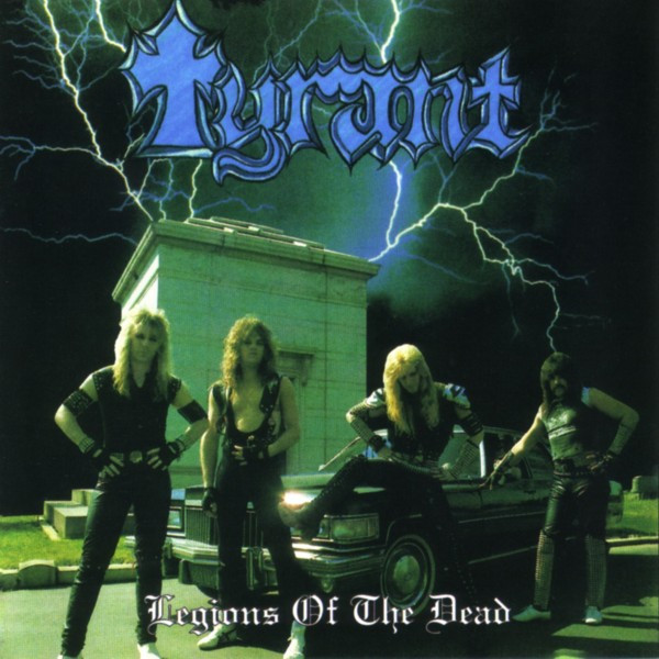 Tyrant – Legions Of The Dead (CD) - Discogs