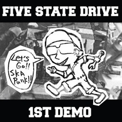 Five State Drive – 1st Demo (2013, CDr) - Discogs