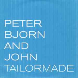 Peter Bjorn And John - Tailormade album cover