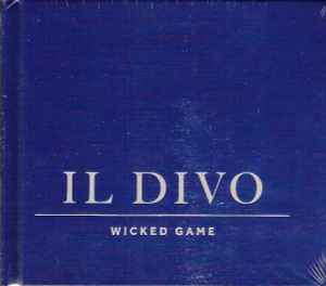 Il Divo - Wicked Game album cover