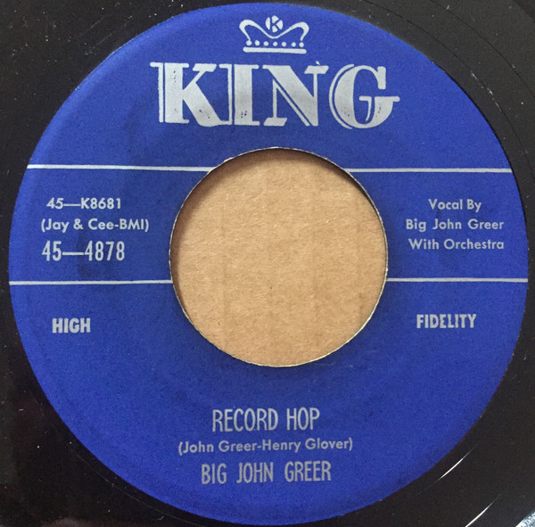 Big John Greer - Record Hop / Keep On Loving Me | Releases | Discogs