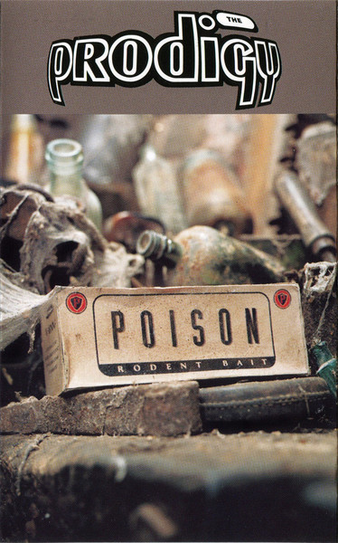 The Prodigy – Poison (1995, Cassette) - Discogs