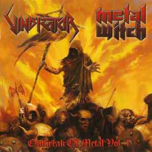 Outbreak Of Metal Vol.1 - Vindicator / Metal Witch