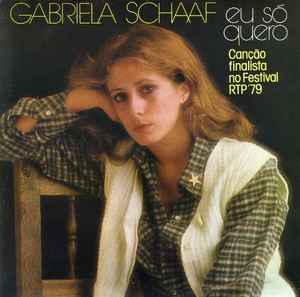 Gabriela Schaaf - Eu Só Quero album cover