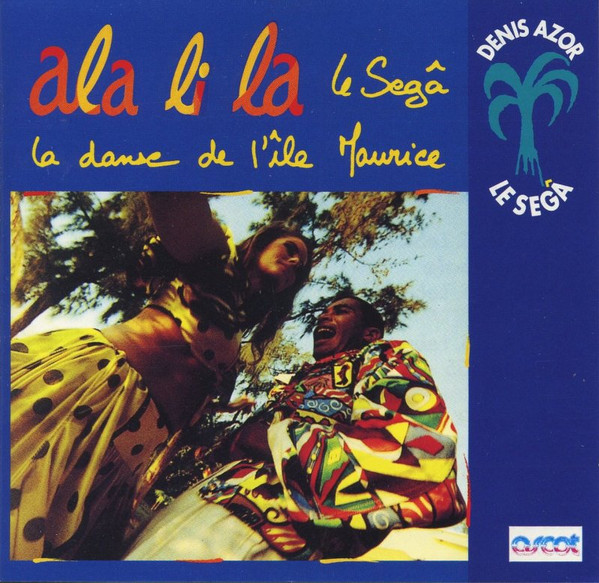 last ned album Denis Azor - Ala Li La La Sega