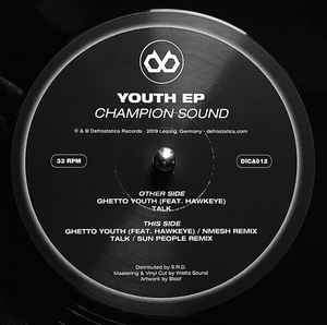 Champion Sound (4) - Youth EP