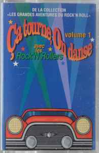 Les Rock'N Rollers - Ça Tourne, On Danse Volume 1 album cover