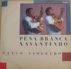 Pena Branca E Xavantinho – Cantadô De Mundo Afora (1990, Vinyl