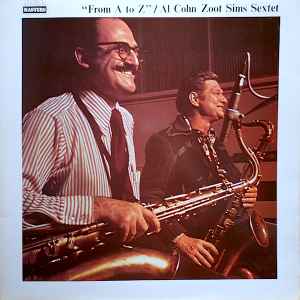 Al Cohn-Zoot Sims Sextet - From A To Z album cover