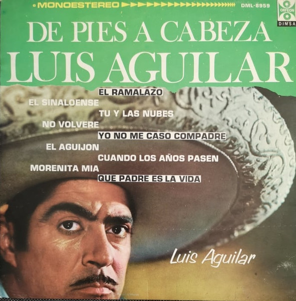 Luis Aguilar – De Pies A Cabeza (1975, Vinyl) - Discogs