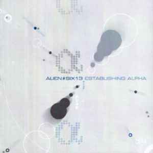 Alien#Six13 - Establishing Alpha
