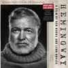 Various - Hemingway: A Film by Ken Burns and Lynn Novick