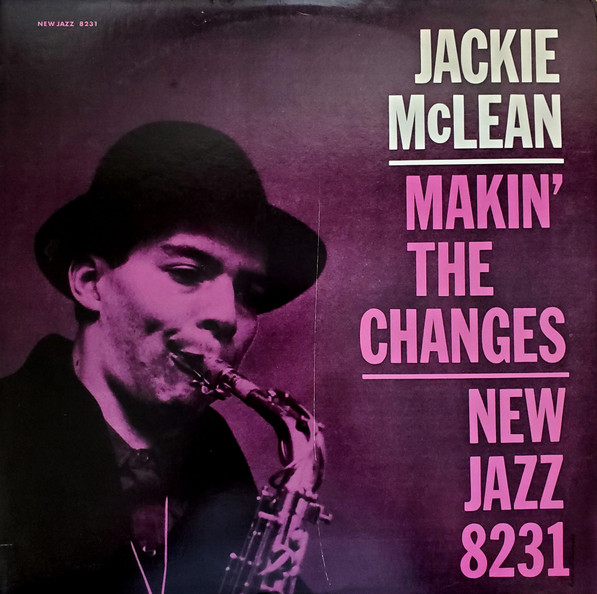 最安値2024ジャズレコード Jackie McLean/Makin’ The Changes 洋楽