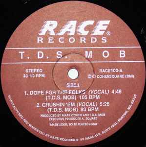 Dope For The Folks / Crushin' Em - T.D.S. Mob