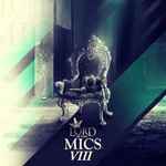 Various Artists - Lord Of The Mics Viii NEW CD *save with combined