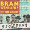Bram Vermeulen & De Toekomst* - Burgerman