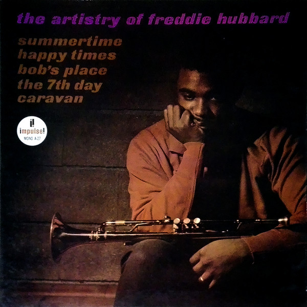 Freddie Hubbard – The Artistry Of Freddie Hubbard (2010, Vinyl 