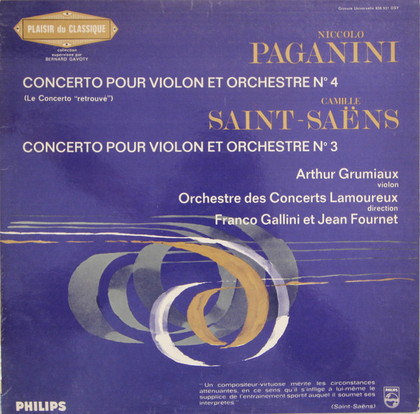 ladda ner album Niccolo Paganini Camille SaintSaëns Arthur Grumiaux, Orchestre Des Concerts Lamoureux, Franco Gallini Et Jean Fournet - Concerto Pour Violon Et Orchestre N 4 Le Concerto Retrouvé Concerto Pour Violon Et Orchestre N 3