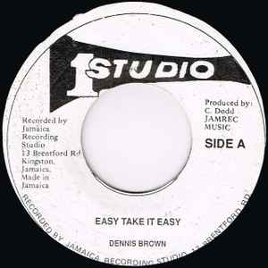 Dennis Brown - Easy Take It Easy