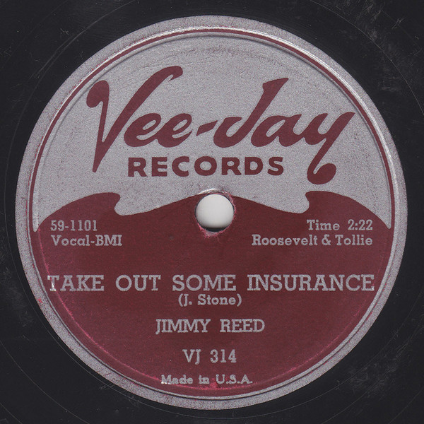 Album herunterladen Jimmy Reed - Take Out Some Insurance You Know I Love You