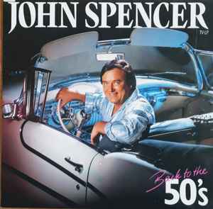 John Spencer - Back To The '50's album cover