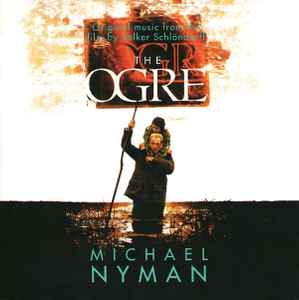 Michael Nyman - The Ogre