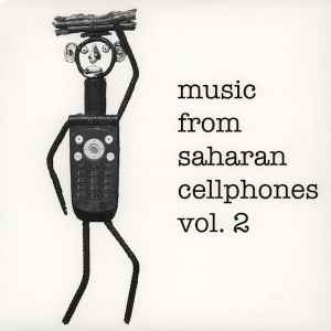 Various - Music From Saharan Cellphones Volume 2