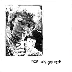 Noir Boy George - Enfonce Toi Dans La Ville / Messin Plutot Que Français