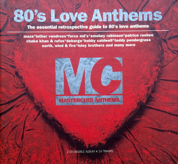 80's Love Anthems - Mastercuts Anthems (2000, CD) - Discogs
