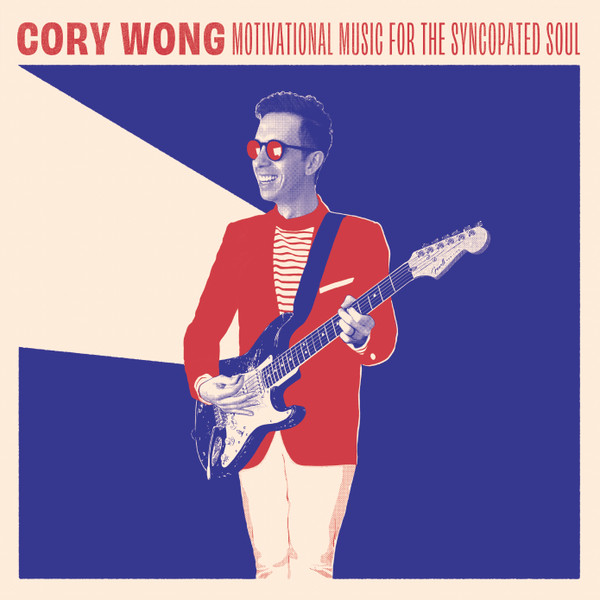Cory Wong – Motivational Music For The Syncopated Soul (2019, Red 