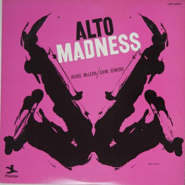 Jackie McLean / John Jenkins – Alto Madness (1981, Vinyl) - Discogs