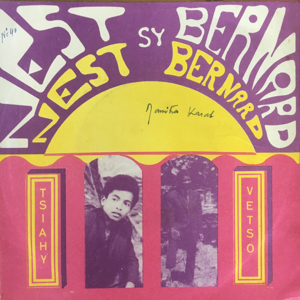baixar álbum Nest Sy Bernard, Randrianarisoa Bernard - Tsiahy Vetso