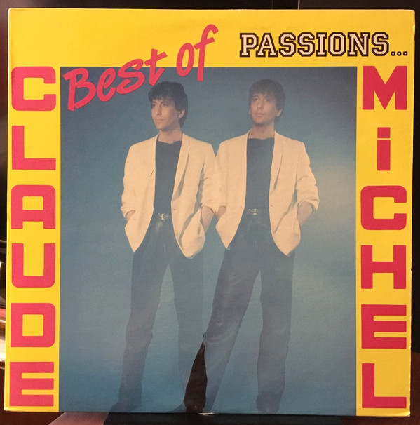 ladda ner album Claude Michel - Best Of Passions
