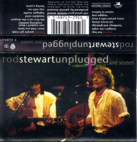 compenseren Verbonden comfortabel Rod Stewart With Special Guest Ronnie Wood – Unplugged ...And Seated (1993,  HX Pro B NR, Clear Shell, Digalog, SR, Cassette) - Discogs