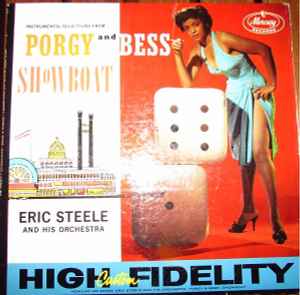 Eric Steele And His Orchestra - Instrumental Selections From Porgy And Bess And Showboat album cover