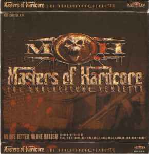 Masters Of Hardcore Chapter XVI (The Underground Vendetta) - Various