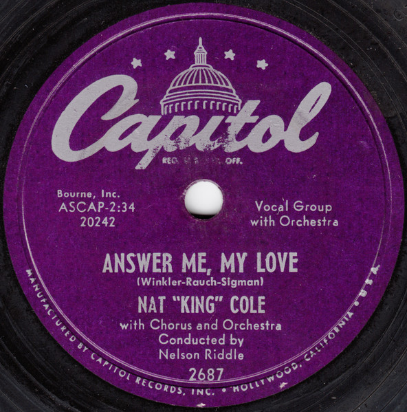Nat King Cole – Answer Me, My Love (1953, Vinyl) - Discogs