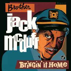 Brother Jack McDuff - Bringin' It Home album cover