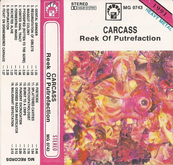 Carcass – Reek Of Putrefaction (1991, Cassette) - Discogs