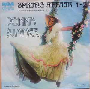 Donna Summer – Spring Affair (1977, Vinyl) - Discogs