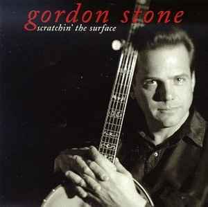 Gordon Stone - Scratchin' the Surface album cover