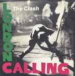 The Clash - London Calling And Armagideon Time | Releases | Discogs