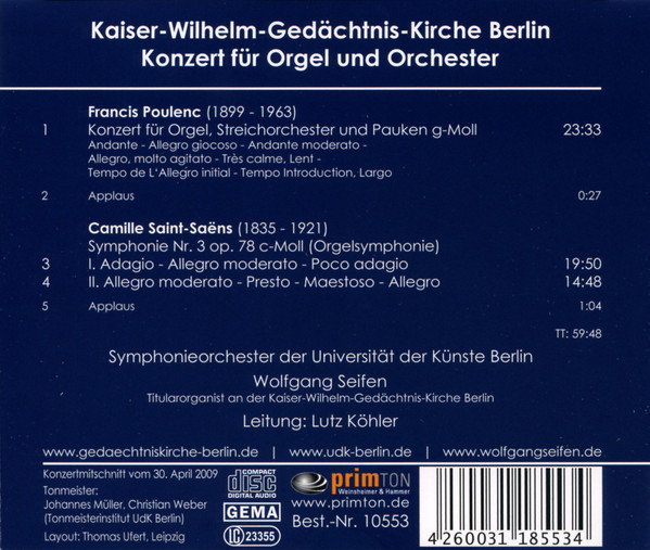 ladda ner album Francis Poulenc, Camille SaintSaëns, Wolfgang Seifen, Lutz Köhler - Konzert Für Orgel Und Orchester Aus Der Kaiser Wilhelm Gedächtnis Kirche Berlin