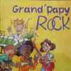 Revermont - Grand'Papy Rock