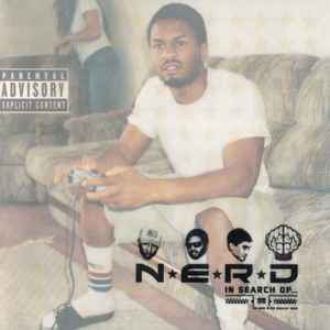 N*E*R*D - In Search Of... | Releases | Discogs