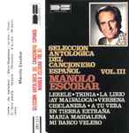 Cover of Selección Antologica Del Cancionero Español - Vol. III, 1978, Cassette