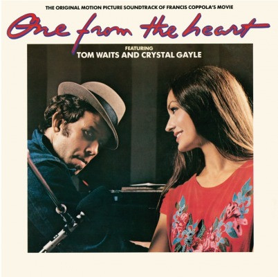 Tom Waits And Crystal Gayle – One From The Heart (The Original